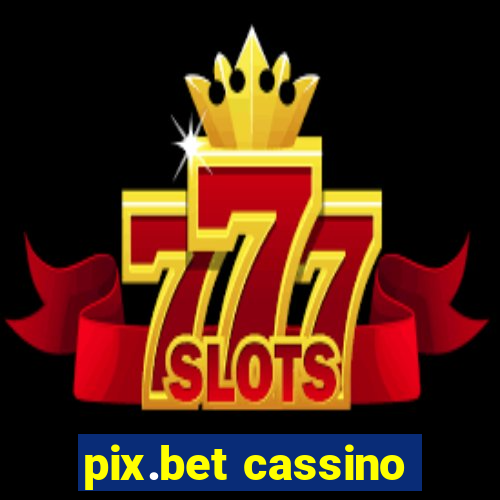 pix.bet cassino